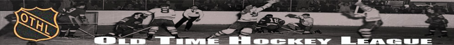 OLD TIME HOCKEY LEAGUE